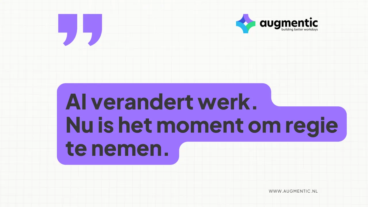 AI verandert werk. Nu is het moment om regie te nemen.
